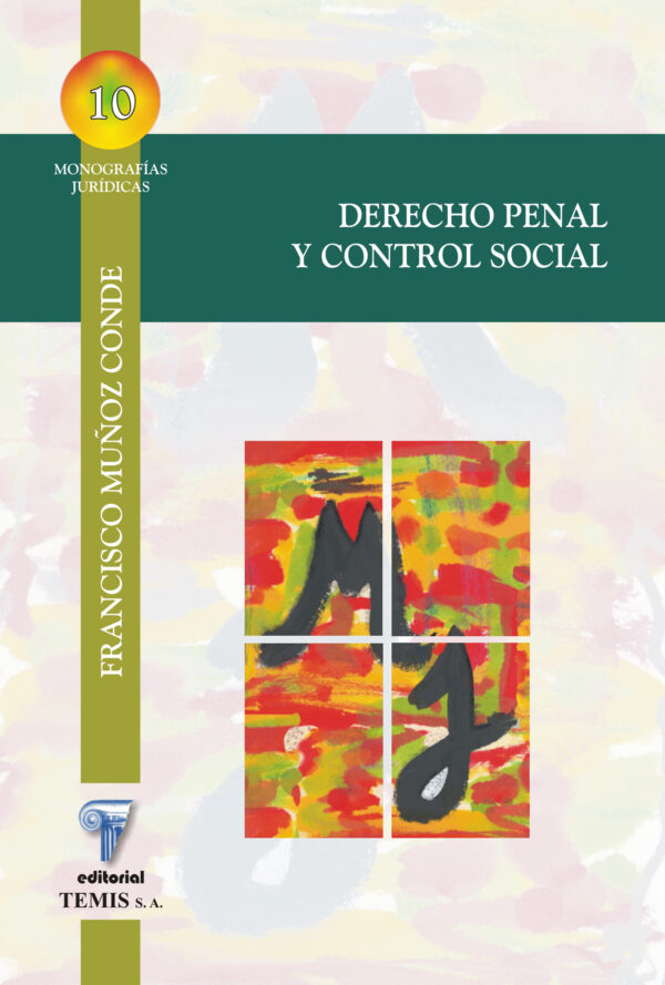 Derecho penal y control social ( M. J. 10 )