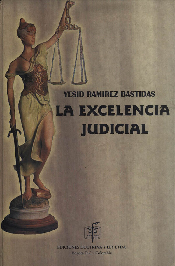 La excelencia judicial